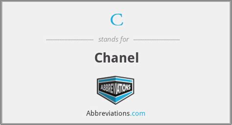 chanel abbreviation|a4esl abbreviation.